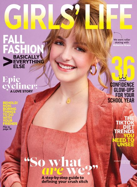 Girls’ Life Magazine – October 2021