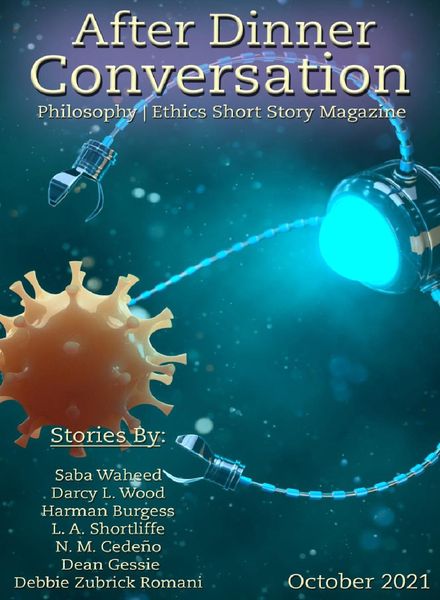 After Dinner Conversation – Philosophy Ethics Short Story Magazine – October 2021