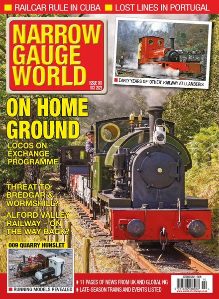Narrow Gauge World – Issue 161 – October 2021