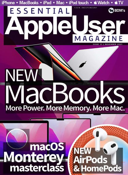Essential AppleUser Magazine – Issue 31 – 1 November 2021