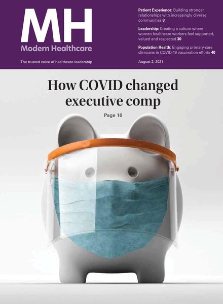 Modern Healthcare – August 02, 2021