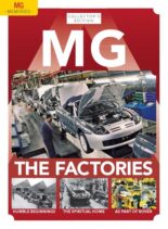 MG Memories – Issue 4 – The Factories – 25 June 2021