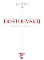 La Civilta Cattolica – Accenti 18 – Dostoevskij – 14 Novembre 2021