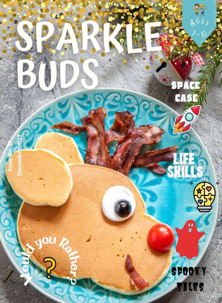 Sparkle Buds Kids Magazine (Ages 7-10) – December 2021