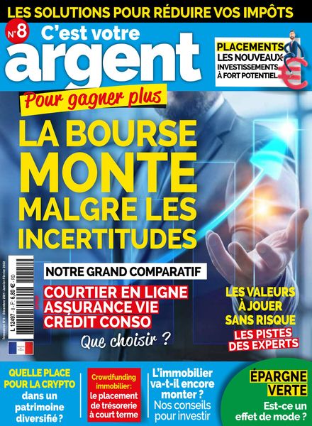C’est Votre Argent – Decembre 2021 – Fevrier 2022