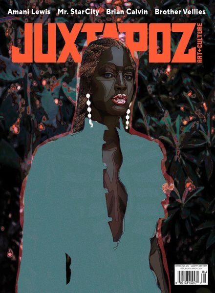 Juxtapoz Art & Culture – Winter 2021