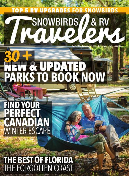 Snowbirds & RV Travelers – October 2021
