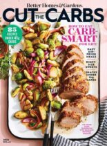 Better Homes & Gardens – Cut the Carbs – January 2022