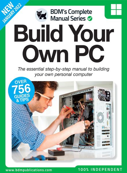 The Complete Building Your Own PC Manual – January 2022