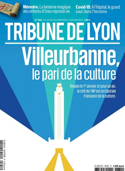 Tribune de Lyon – 6 Janvier 2022