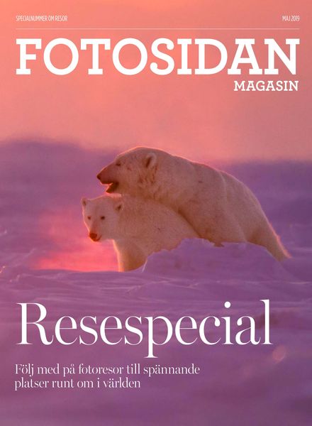 Fotosidan Magasin Special – 21 maj 2019