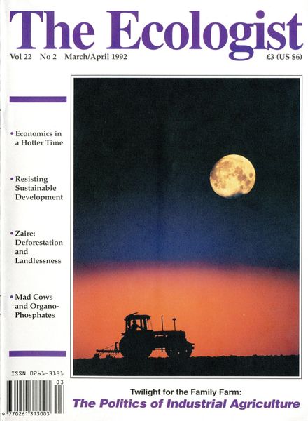 Resurgence & Ecologist – Ecologist, Vol 22 N 2 – March-April 1992