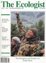 Resurgence & Ecologist – Ecologist, Vol 21 N 6 – Nov-Dec 1991