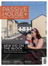 Passive House+ – Issue 40 2022 (Irish Edition)