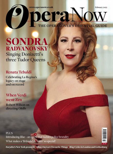 Opera Now – February 2022