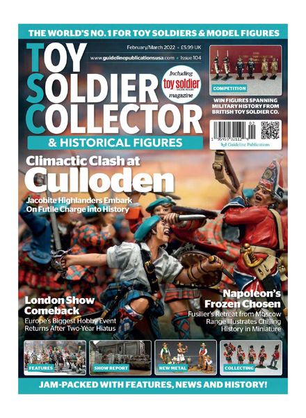 Toy Soldier Collector & Historical Figures – February-March 2022