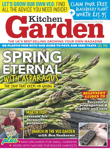 Kitchen Garden – March 2022