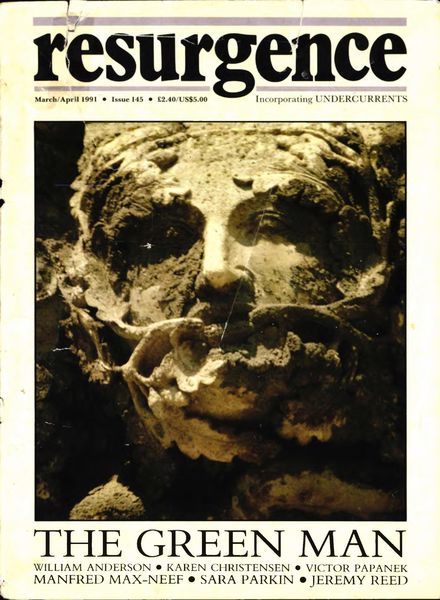 Resurgence & Ecologist – Resurgence, 145 – March-April 1991