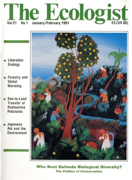Resurgence & Ecologist – Ecologist, Vol 21 N 1 – January-February 1991