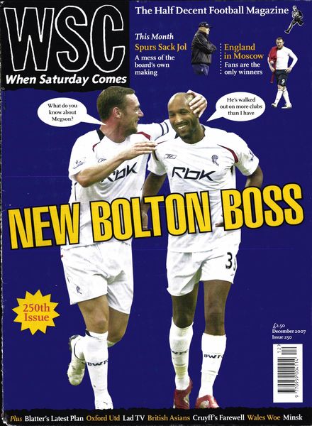 When Saturday Comes – December 2007