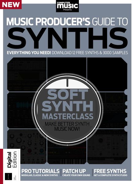 Computer Music Presents – Music Producer’s Guide to Synths – 1st Edition 2022