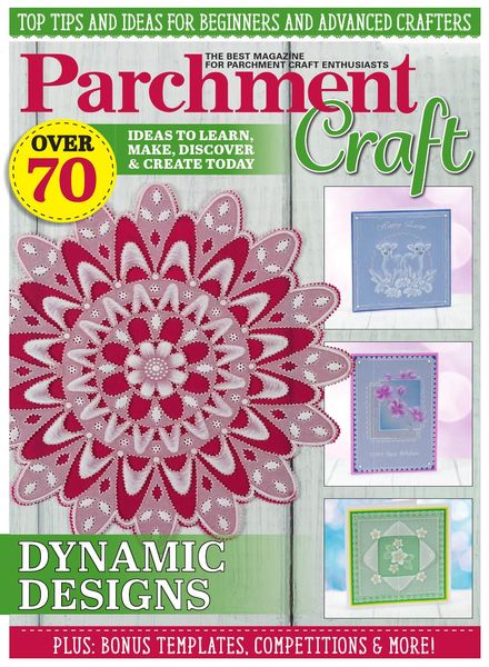 Parchment Craft – March-April 2022