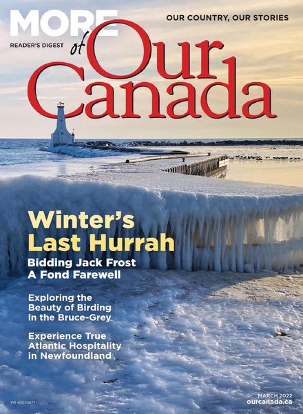 More of Our Canada – March 2022