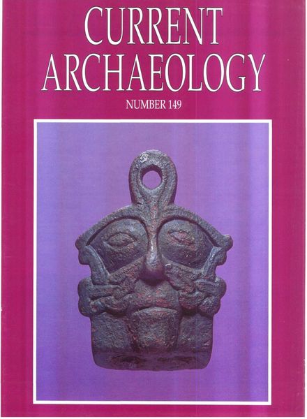 Current Archaeology – Issue 149