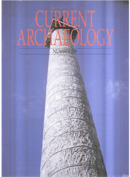 Current Archaeology – Issue 139