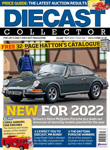 Diecast Collector – Issue 294 – April 2022
