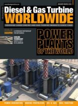 Diesel & Gas Turbine Worldwide – January-March 2022