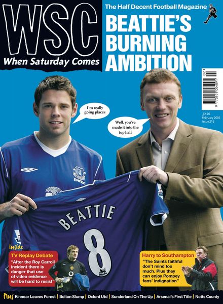 When Saturday Comes – February 2005