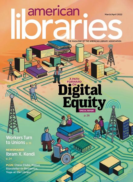 American Libraries – March 2022