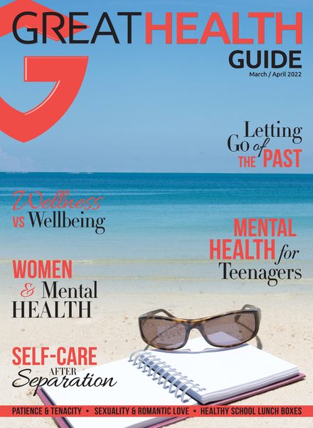 Great Health Guide – March-April 2022