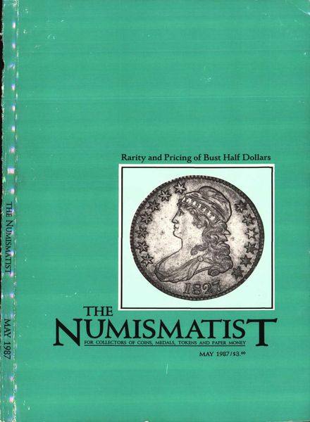 The Numismatist – May 1987