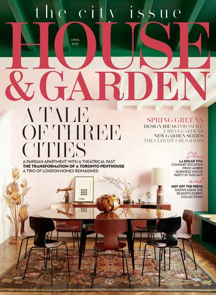 House & Garden UK – April 2022