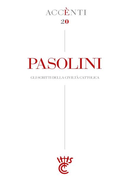 La Civilta Cattolica – Accenti – Pasolini – Marzo 2022
