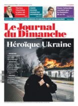 Le Journal du Dimanche – 06 mars 2022