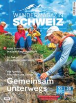 SCHWEIZ Das Wandermagazin – Marz 2022