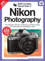 The Nikon Camera Complete Manual – March 2022