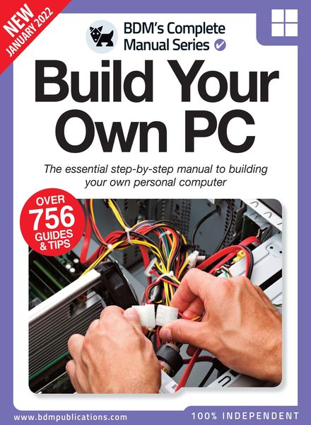 The Complete Building Your Own PC Manual – March 2022