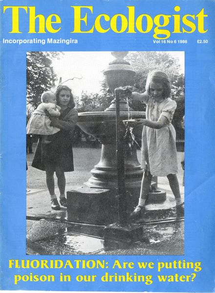 Resurgence & Ecologist – Ecologist Vol 16 N 6 – 1986