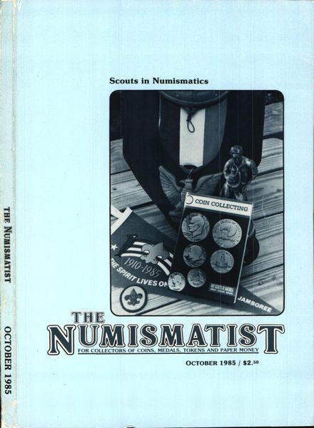 The Numismatist – October 1985