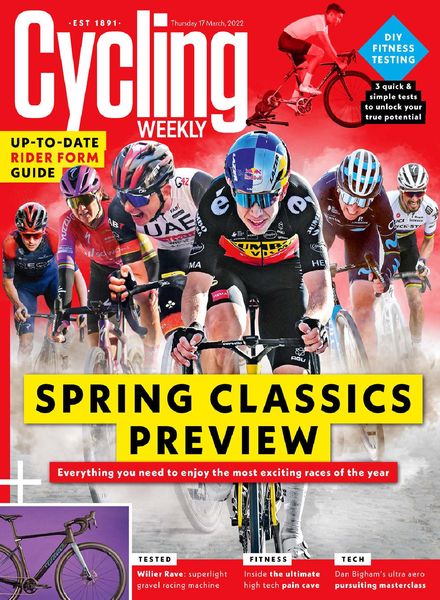 Cycling Weekly – March 17 2022