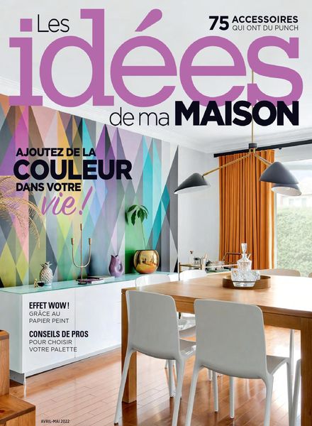 Les Idees de ma maison – avril 2022