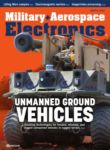 Military + Aerospace Electronics – March 2022