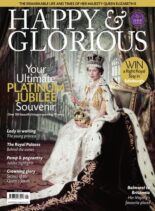 Happy & Glorious – March 2022