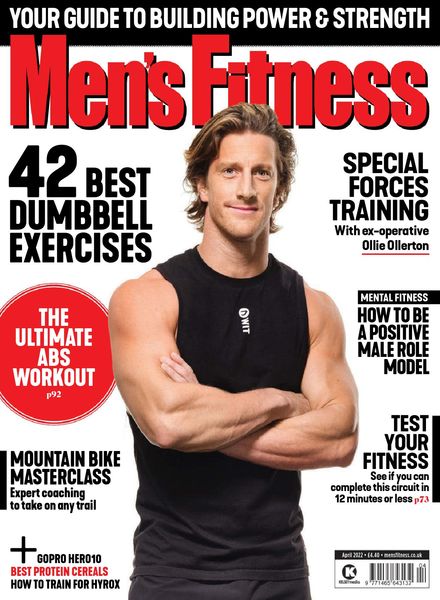 Men’s Fitness UK – April 2022