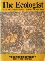 Resurgence & Ecologist – Ecologist Vol 15 N 5-6 – 1985