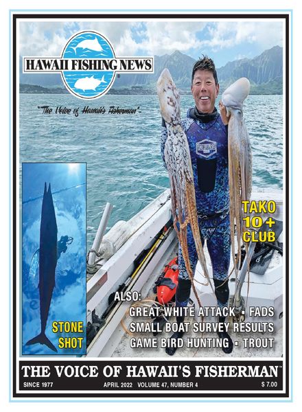 Hawaii Fishing News – April 2022